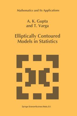 Elliptically Contoured Models in Statistics