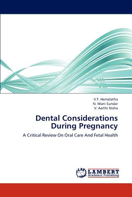 Dental Considerations During Pregnancy