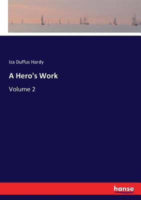غلاف كتاب A Hero's Work:Volume 2