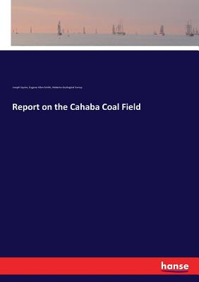 غلاف كتاب Report on the Cahaba Coal Field