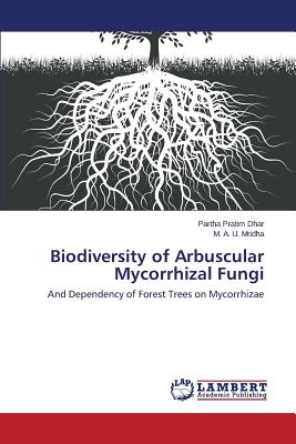 Biodiversity of Arbuscular Mycorrhizal Fungi