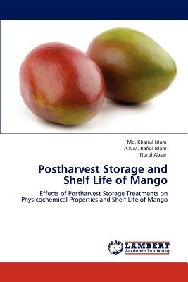 Postharvest Storage and Shelf Life of Mango