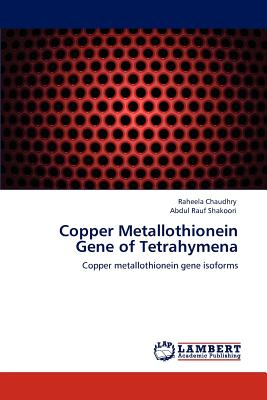 Copper Metallothionein Gene of Tetrahymena