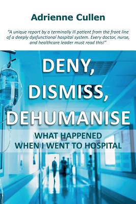 غلاف كتاب Deny, dismiss, dehumanise
