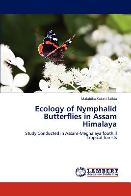 Ecology of Nymphalid Butterflies in Assam Himalaya