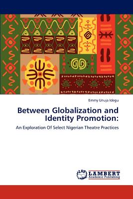 غلاف كتاب Between Globalization and Identity Promotion: