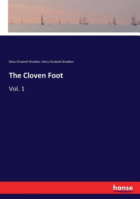 The Cloven Foot:Vol. 1