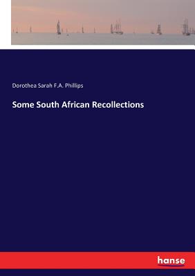 غلاف كتاب Some South African Recollections