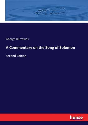 غلاف كتاب A Commentary on the Song of Solomon:Second Edition