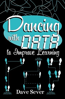 غلاف كتاب Dancing With Data to Improve Learning