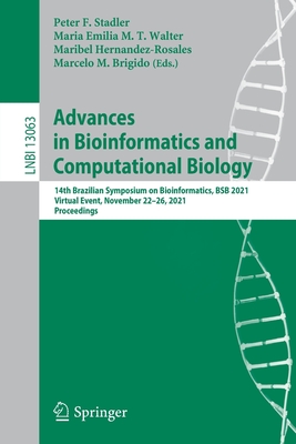 Advances in Bioinformatics and Computational Biology : 14th Brazilian Symposium on Bioinformatics, BSB 2021, Virtual Event, November 22-26, 2021, Proc