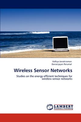 Wireless Sensor Networks