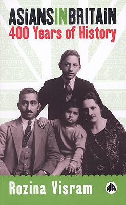 غلاف كتاب Asians In Britain: 400 Years Of History