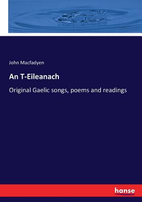 غلاف كتاب An T-Eileanach:Original Gaelic songs, poems and readings