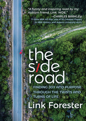 The Side Road: Finding Joy and Purpose through the Twists and Turns of Life