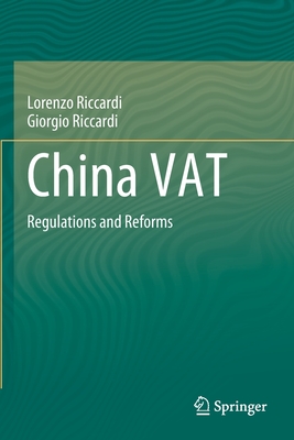 China VAT : Regulations and Reforms
