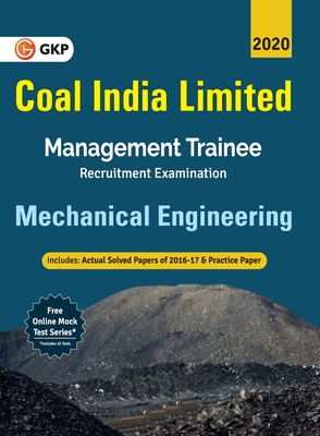 Coal India Ltd. 2019-20 : Management Trainee - Mechanical Engineering