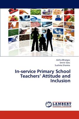غلاف كتاب In-Service Primary School Teachers' Attitude and Inclusion