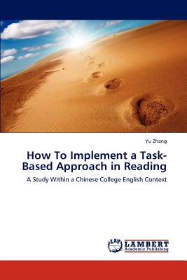غلاف كتاب How To Implement a Task-Based Approach in Reading