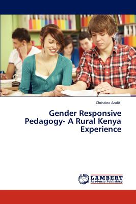 غلاف كتاب Gender Responsive Pedagogy- A Rural Kenya Experience
