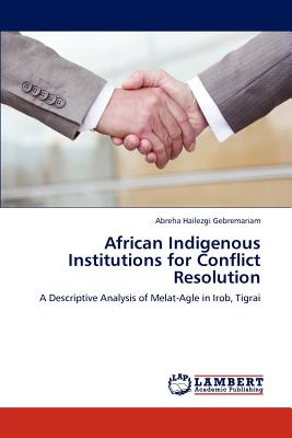 غلاف كتاب African Indigenous Institutions for Conflict Resolution