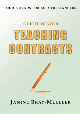 Guidelines for Teaching Contracts:Setting Up Payment Rules from the Outset