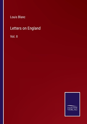 Letters on England:Vol. II