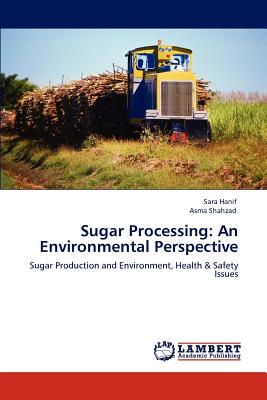 غلاف كتاب Sugar Processing: An Environmental Perspective
