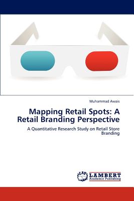 Mapping Retail Spots: A Retail Branding Perspective