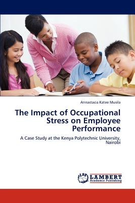 غلاف كتاب The Impact of Occupational Stress on Employee Performance