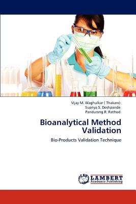 Bioanalytical Method Validation