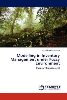 Modelling in Inventory Management Under Fuzzy Environment