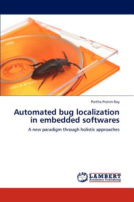 Automated Bug Localization in Embedded Softwares