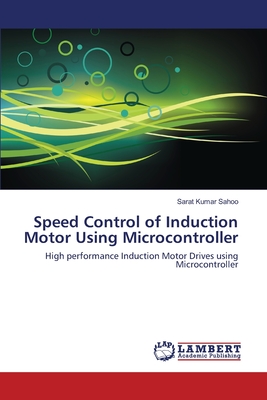 Speed Control of Induction Motor Using Microcontroller