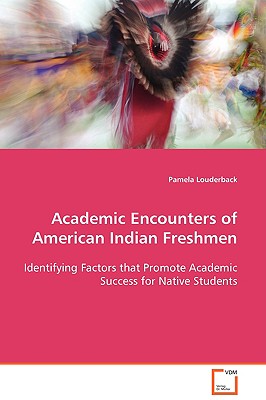 غلاف كتاب Academic Encounters of American Indian Freshmen