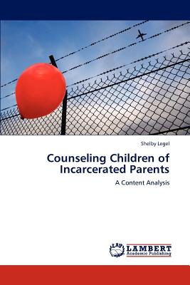 غلاف كتاب Counseling Children of Incarcerated Parents