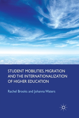 غلاف كتاب Student Mobilities, Migration and the Internationalization of Higher Education