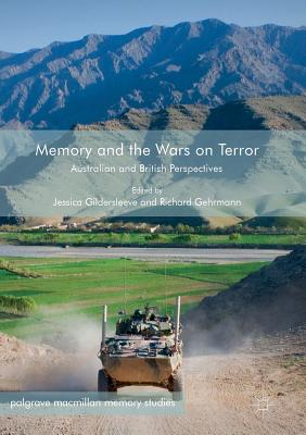 غلاف كتاب Memory and the Wars on Terror : Australian and British Perspectives
