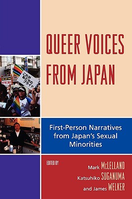 Queer Voices from Japan: First Person Narratives from Japan