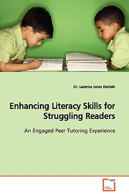 Enhancing Literacy Skills for Struggling Readers  An Engaged Peer Tutoring Experience