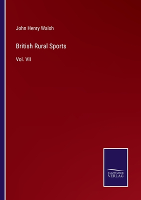 British Rural Sports:Vol. VII