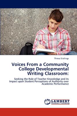 غلاف كتاب Voices From a Community College Developmental Writing Classroom: