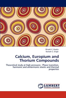 Calcium, Europium and Thorium Compounds