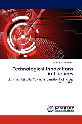 Technological Innovations in Libraries