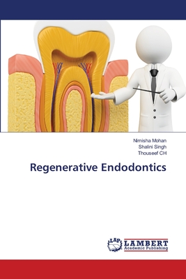 Regenerative Endodontics