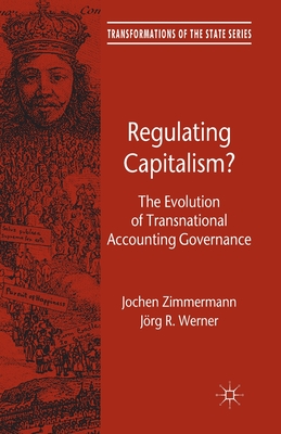 Regulating Capitalism? : The Evolution of Transnational Accounting Governance