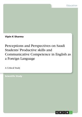 Perceptions and Perspectives on Saudi Students