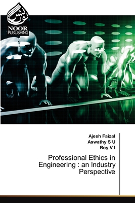 Professional Ethics in Engineering : an Industry Perspective