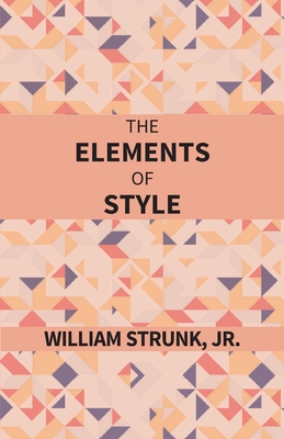 The Elements Of Style