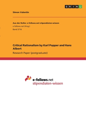Critical Rationalism by Karl Popper and Hans Albert